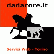 dadacore.it // Servizi Web Torino DADACORE.IT // SERVIZI WEB // TORINO - DITTA INDIVIDUALE SANTORO DAVIDE