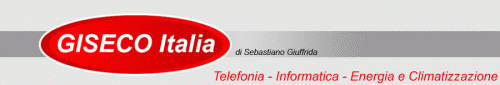Informatica, Climatizzazione, Energie Rinnovabili & Telefonia GISECO ITALIA DI SEBASTIANO GIUFFRIDA